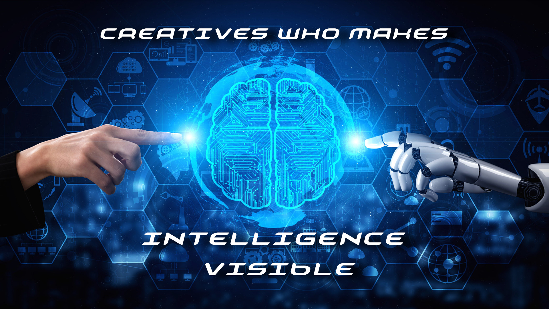 CreativesWhoMakesIntelligenceVisible